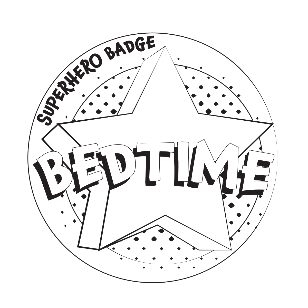 LIttle Super Hero Series Bedtime Badge for Coloring